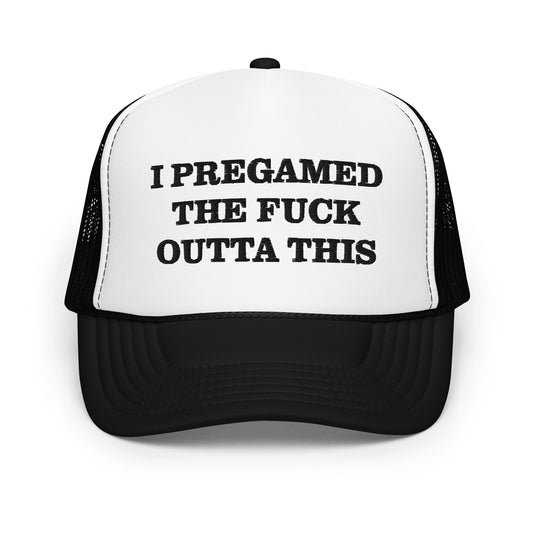 I PREGAMED THIS hat