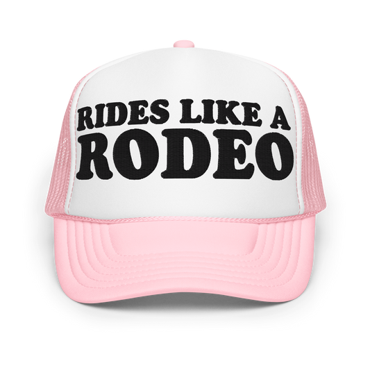 RIDES LIKE A RODEO hat