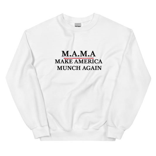 MAKE AMERICA MUNCH AGAIN Sweatshirt