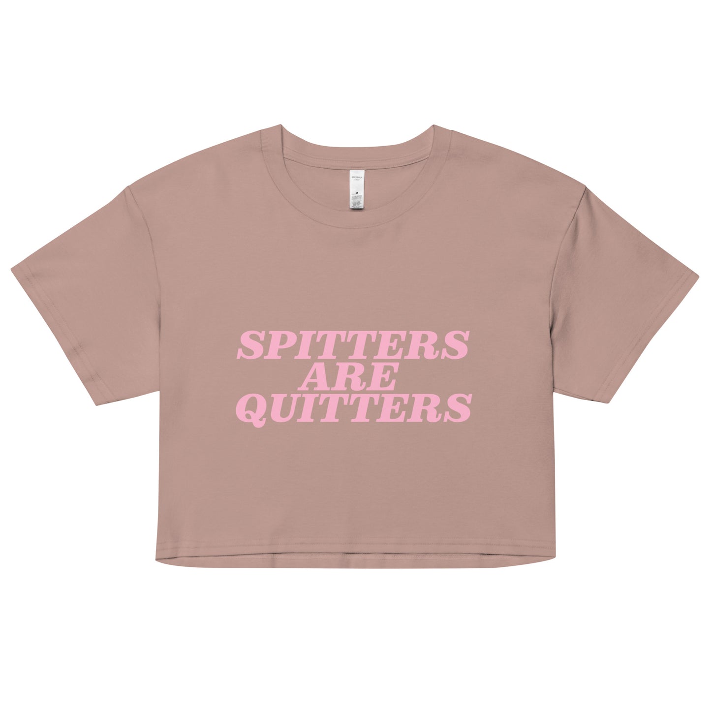 SPITTERS ARE QUITTERS babytee