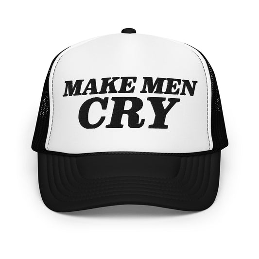 MAKE MEN CRY hat