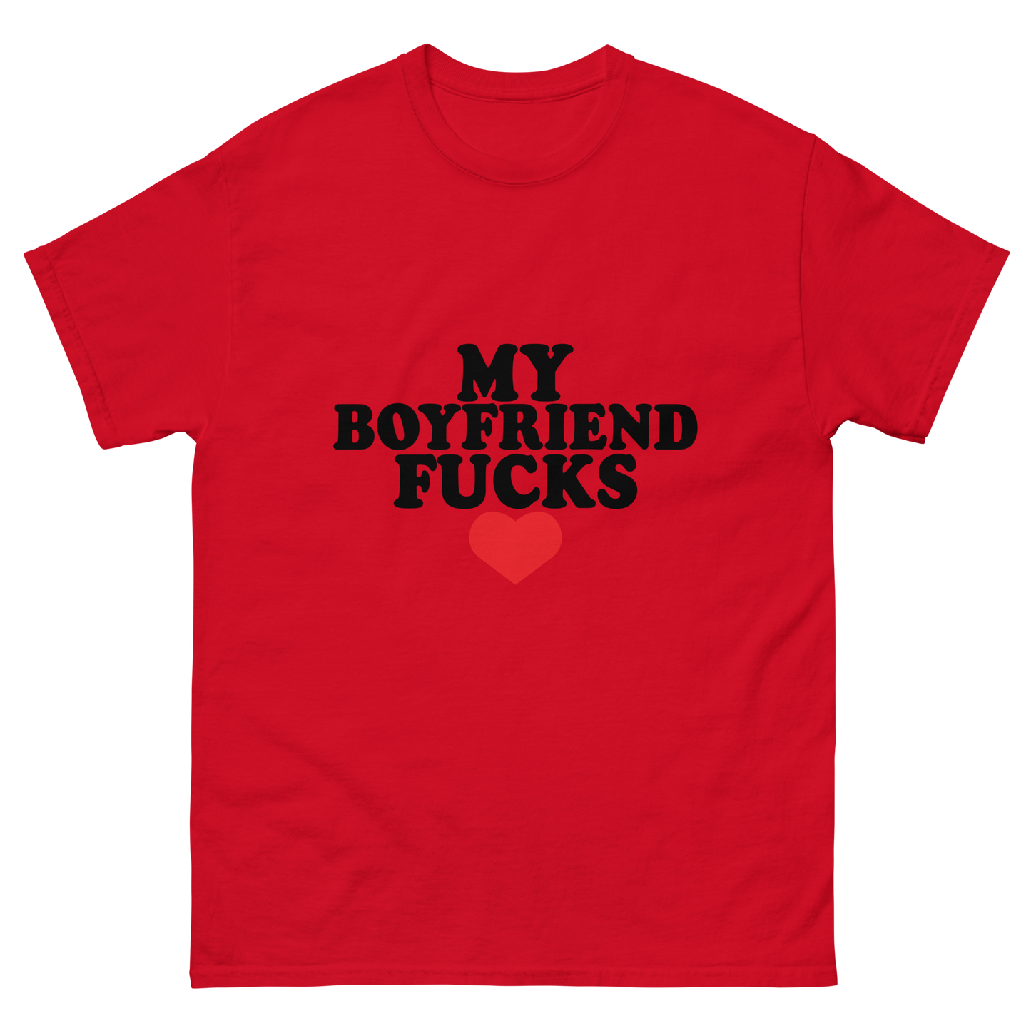 MY BF FUCKS TEE v-day