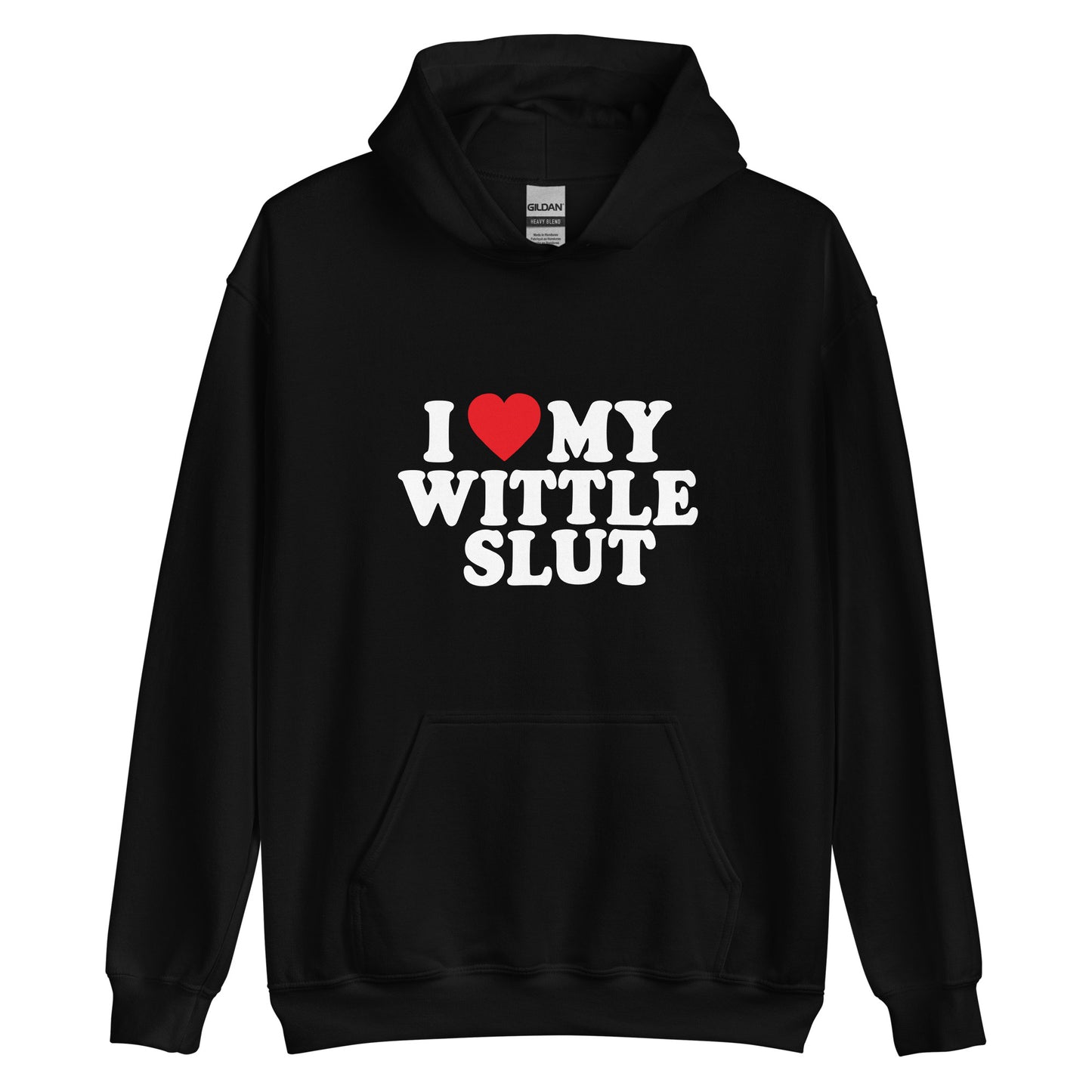 I <3 MY WITTLE SLUT hoodie v-day