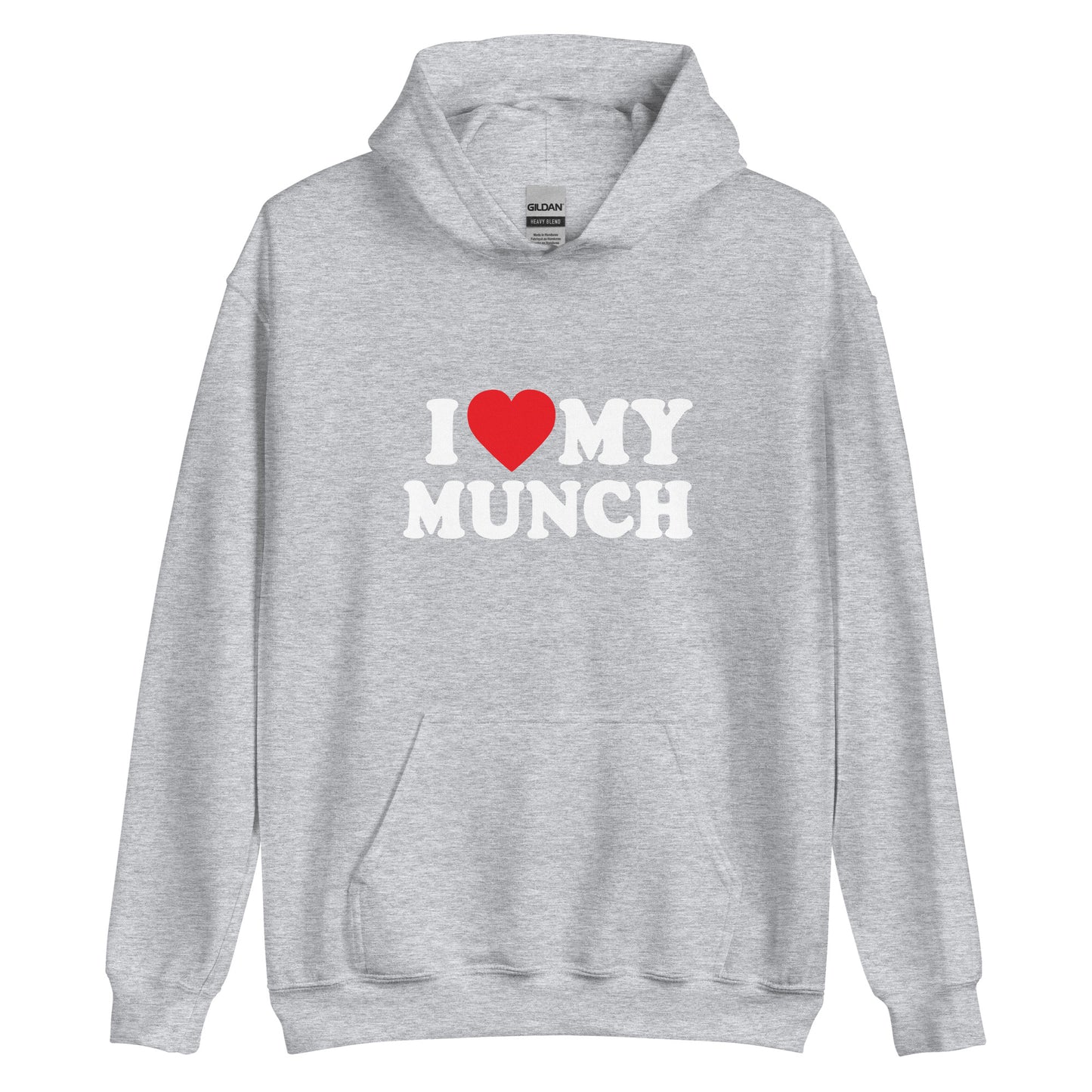 I <3 MY MUNCH hoodie v-day