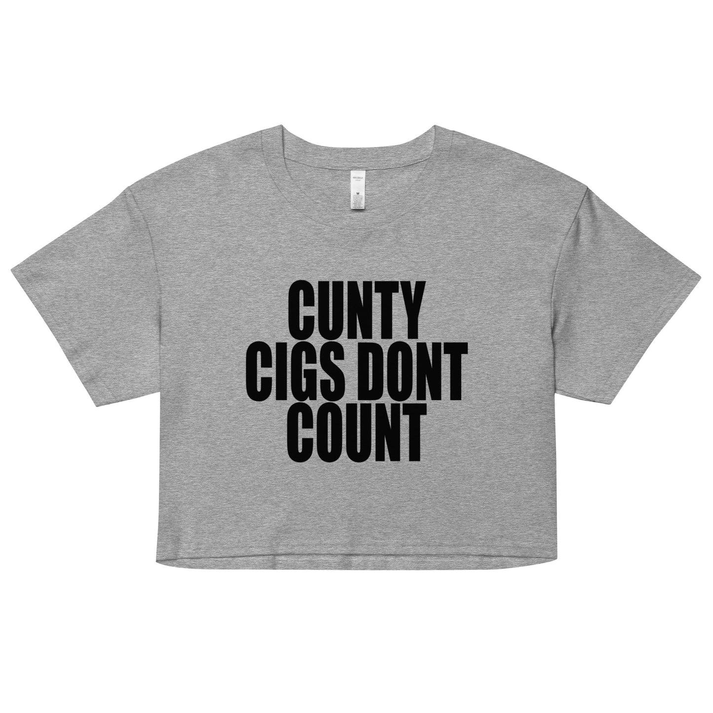 CUNTY CIGS DONT COUNT babytee