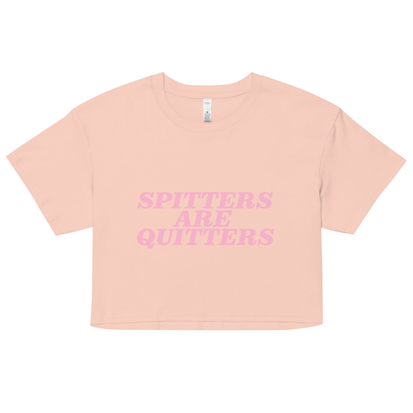 SPITTERS ARE QUITTERS babytee