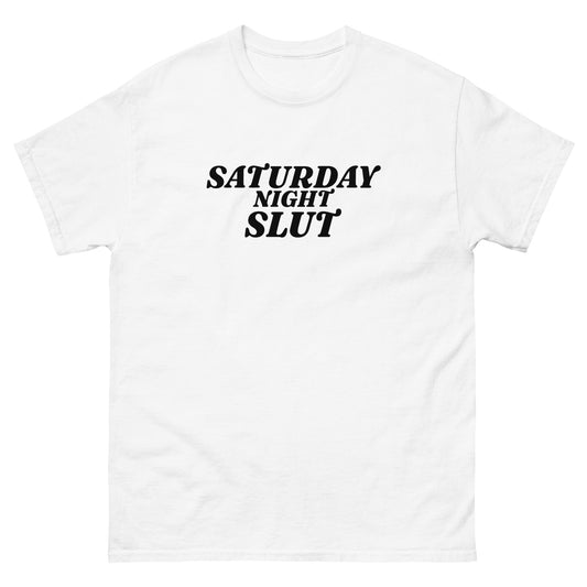 SATURDAY NIGHT SLUT graphic